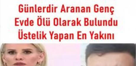 Esra da Aranmaktaydı