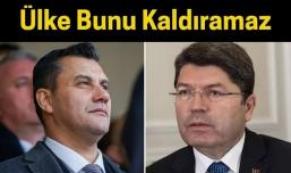 Ülke bunu kaldıramaz