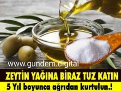 Eklem ağrısına zeytinyağı ve tuz tedavisi