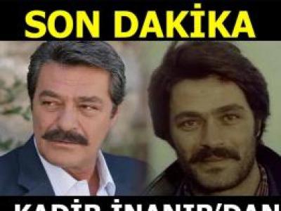 kadir inanır'ın sağlık durumu