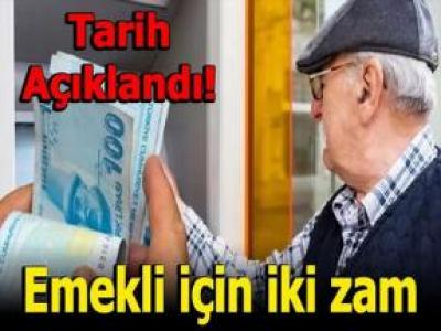 Emekli'ye İki Zam Birden