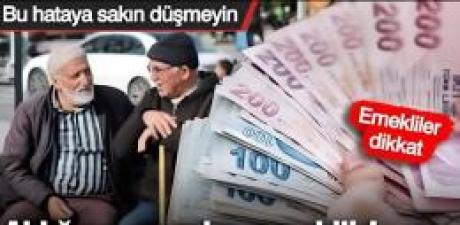 Emekliler Dikkat