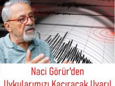 Naci Görür Açıklaması