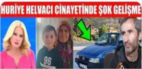 Müge Anlı Huriye Helvacı Olayı