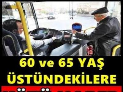 65 Yaş Üstüne Artık Yasak