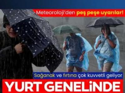 Meteoroloji peş peşe uyardı: Sağanak, fırtına ve çığ alarmı! 