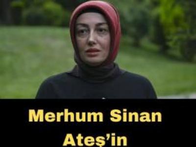 Sinan Ateş'in eşi Ayşe Ateş