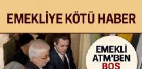 Emeklilere üzücü haber geldi