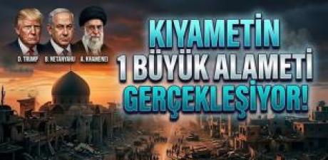 Kıyamet Alameti Hangileri