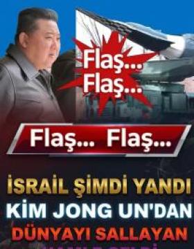 Kim Jong Un’dan İsrail’e
