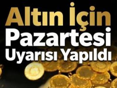 Altın Fiyatlarında “Pazartesi” Alarmı: İslam Memiş’ten Yatırımcıya Kritik Uyarı