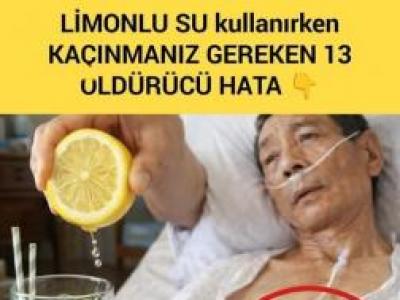 LİMONLU SU kullanırken KAÇINMANIZ GEREKEN 13 HATA