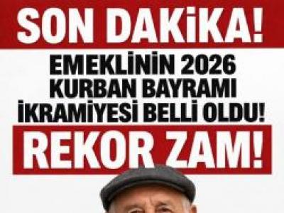 emeklinin 2026 kurban bayramı ikramiyesi