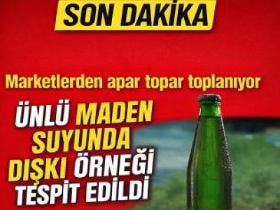 Ünlü Maden Suyunda Tespit Edildi