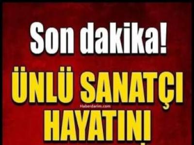 Sanat Dünyası sanatçımızın kaybı ile yasta