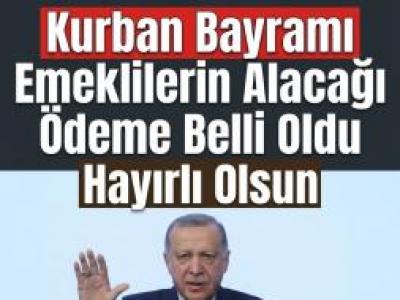 emeklinin gözü kulağı Kurban Bayramı öncesi