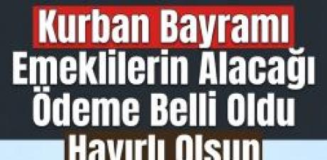emeklinin gözü kulağı Kurban Bayramı öncesi