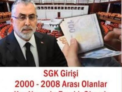 SGK GİRİŞİ 1999-2008 VE 2008 SONRASI