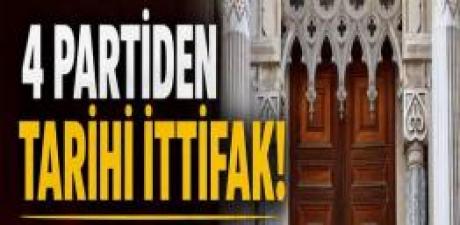 4 Partiden tarihi ittifak!