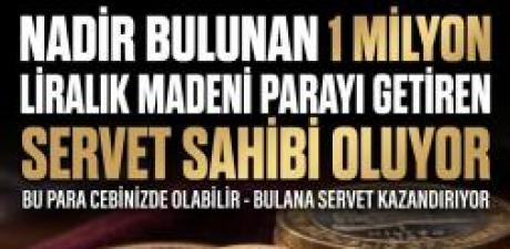 Elinizde Bu Madeni Paradan Varsa 