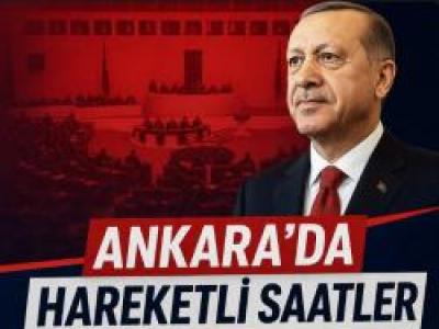 ankara’da hareketli saatler
