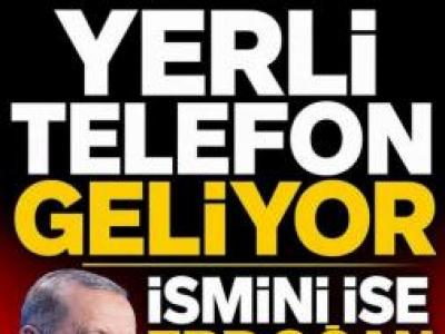 Yerli Akıllı Telefon