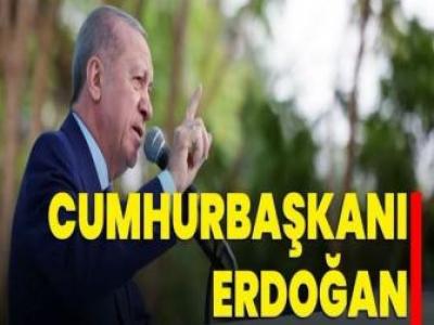 Cumhurbaşkanı Erdoğan’dan