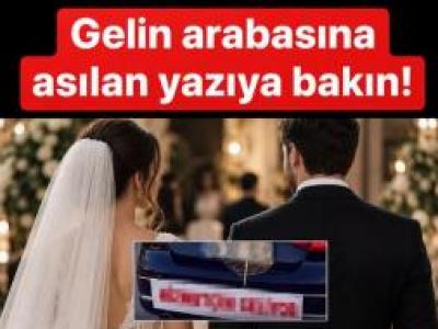 Gelin Arabası Yazısı İddiası: